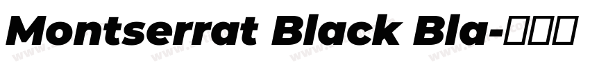 Montserrat Black Bla字体转换